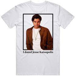 I Dated Jesse Katsopolis T Shirt