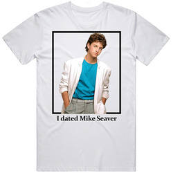 I Dated Mike Seaver T Shirt