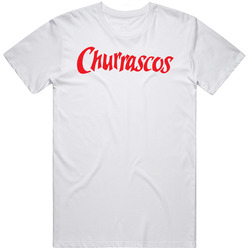 Churrascos Sugar Land Texas Restaurant T Shirt