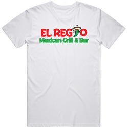 El Regio Mexican Grill And Bar Sugar Land Texas Restaurant T Shirt