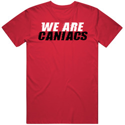 We Are Caniacs Hockey Fan T Shirt