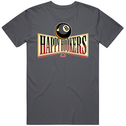 Happy Hookers Billiards Team Group T Shirt Happy Hookers Billiards Team Group T Shirt