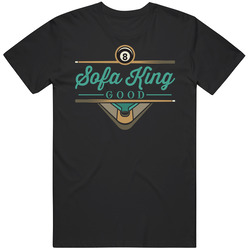Sofa King Good Billiards Team Group T Shirt Sofa King Good Billiards Team Group T Shirt