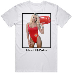 I Dated Cj Parker T Shirt