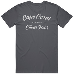 Cape Coral Florida Silver Fox's T Shirt
