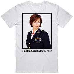 I Dated Sarah Mackenzie T Shirt