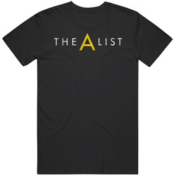 The A List Tv Show T Shirt