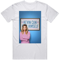 Kevin Can Fck Himself Tv Show Fan T Shirt