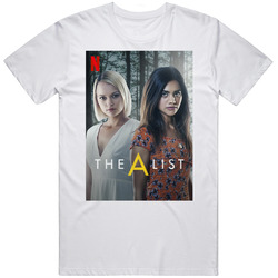 The A List Tv Show Fan T Shirt