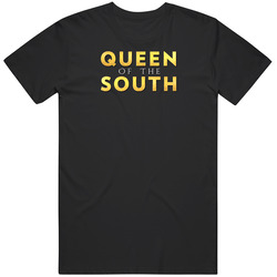 Queen Of The South Tv Show T Shirt