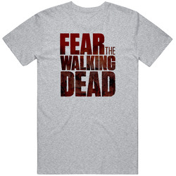 Fear The Walking Dead Tv Show T Shirt