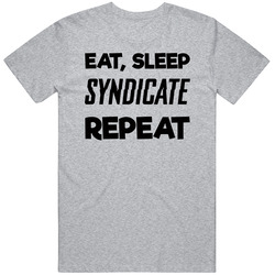 Eat Sleep Syndicate Repeat Video Game T Shirt