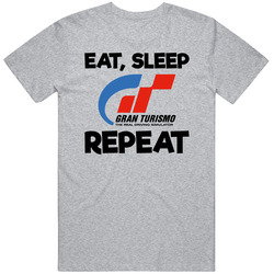 Eat Sleep Gran Turismo Repeat Video Game T Shirt