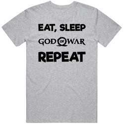 Eat Sleep God Of War Repeat Video Game T Shirt