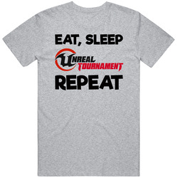 Eat Sleep Unreal Tournament Repeat Video Game T Shirt