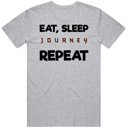 Eat Sleep Journey Repeat Video Game T Shirt
