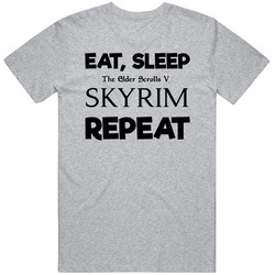Eat Sleep The Elder Scrolls V Skyrim Video Game T Shirt
