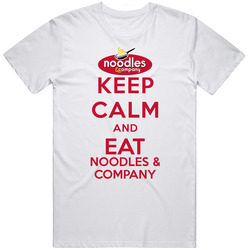 Keep Calm And Eat Noodles And Company Restaurant T Shirt