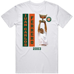 Juan Carlos Ferrero French Open Champion T Shirt