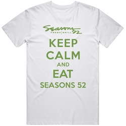 Keep Calm And Eat Seasons 52 Restaurant T Shirt