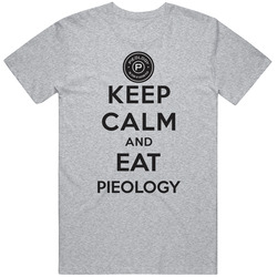 Keep Calm And Eat Pieology Restaurant T Shirt