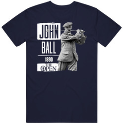 John Ball The Open Championship Tournament Golf Legend T Shirt John Ball The Open Championship Tournament Golf Legend T Shirt