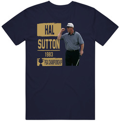 Hal Sutton Pga Championship Tournament Golf Legend T Shirt
