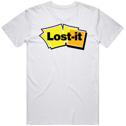 Lost It Post It Parody T Shirt