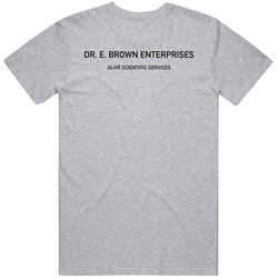 Dr E Brown Enterprises Fictional Company T Shirt