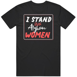 I Stand With Afghan Women T Shirt