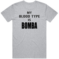 My Blood Type Is Bomba Energy Drink T Shirt