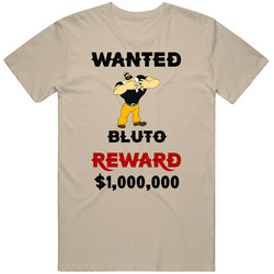Bluto Wanted  Cartoon T Shirt