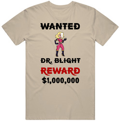 Dr Blight Wanted  Cartoon T Shirt