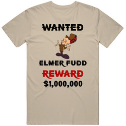 Elmer Fudd Wanted  Cartoon T Shirt