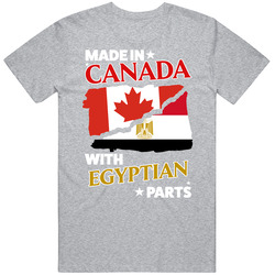Made In Canada With Egyptian Parts T Shirt