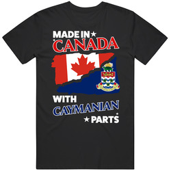 Made In Canada With Caymanian Parts T Shirt