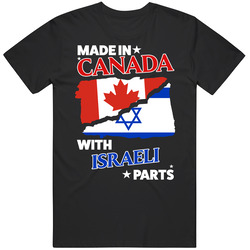 Made In Canada With Israeli Parts T Shirt