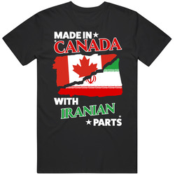 Made In Canada With Iranian Parts T Shirt