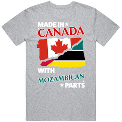 Made In Canada With Mozambican Parts T Shirt