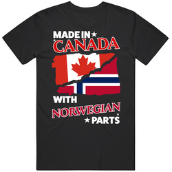 Made In Canada With Norwegian Parts T Shirt