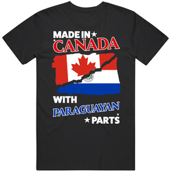 Made In Canada With Paraguayan Parts T Shirt