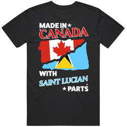 Made In Canada With Saint Lucian Parts T Shirt