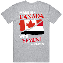 Made In Canada With Yemeni Parts T Shirt