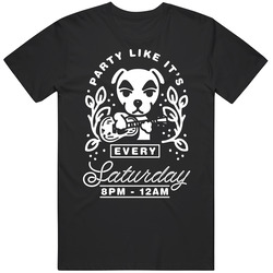 Kk Slider Party Like It's Every Saturday Animal Crossing T Shirt
