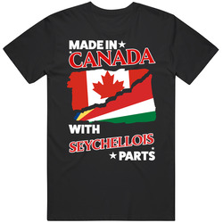 Made In Canada With Seychellois Parts T Shirt