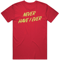 Never Have I Ever Tv Show T Shirt