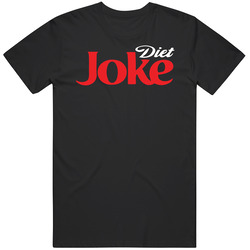 Diet Joke Coke Parody T Shirt