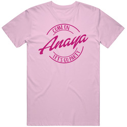 Come On Anaya Let's Go Party Barbie Fan T Shirt Come On Anaya Let's Go Party Barbie Fan T Shirt