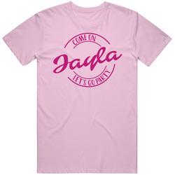 Come On Jayla Let's Go Party Barbie Fan T Shirt Come On Jayla Let's Go Party Barbie Fan T Shirt