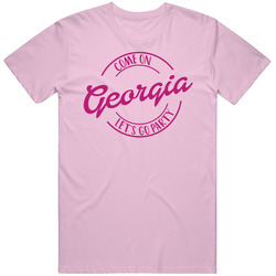 Come On Georgia Let's Go Party Barbie Fan T Shirt Come On Georgia Let's Go Party Barbie Fan T Shirt